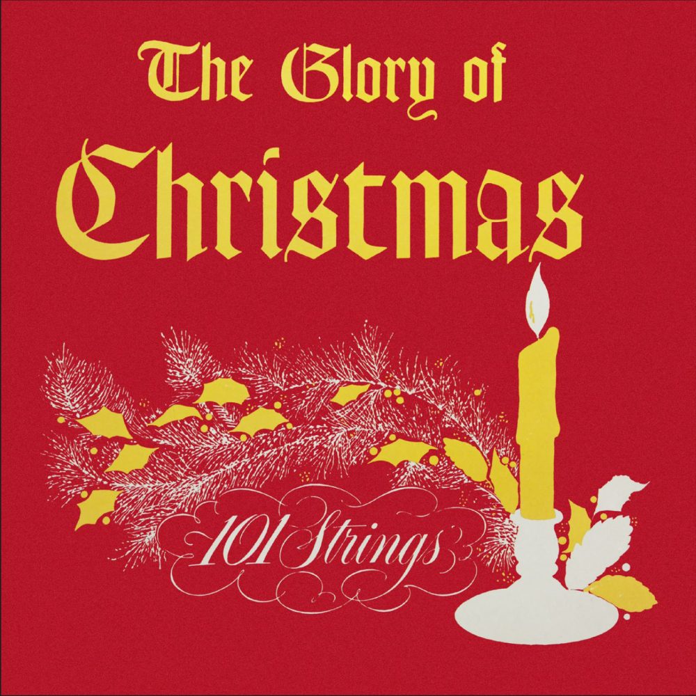 The Glory of Christmas (XM-4 / SF-7100) - Alshire & 101 Strings