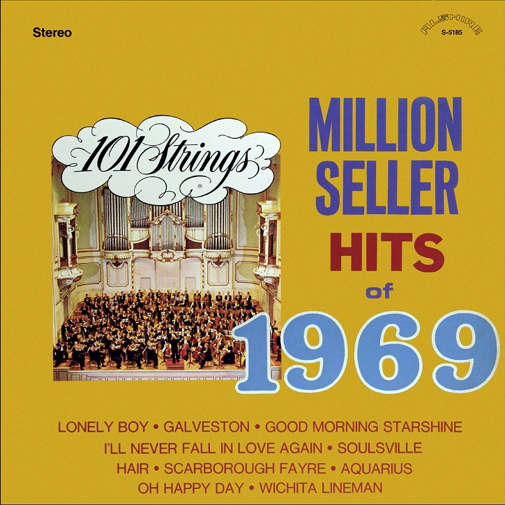 101 Strings Play Million Seller Hits of 1969 (S-5185) - Alshire