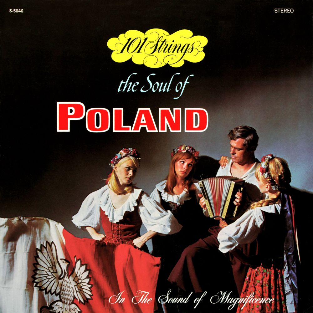 The Soul of Poland (S-5046) - Alshire & 101 Strings Orchestra