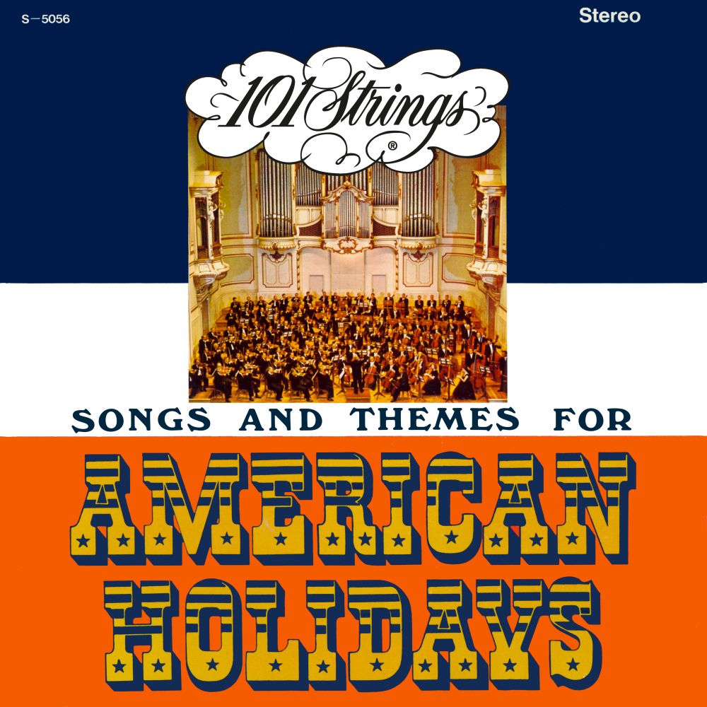 Songs and Themes for American Holidays (S-5056) - Alshire & 101 Strings  Orchestra Official Website
