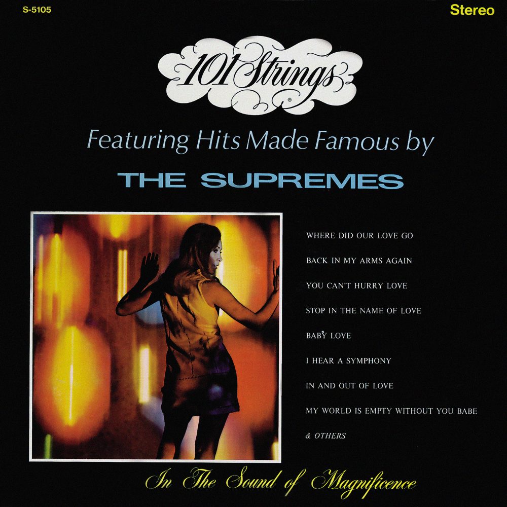 101 Strings Featuring Hits Made Famous by The Supremes (S-5105